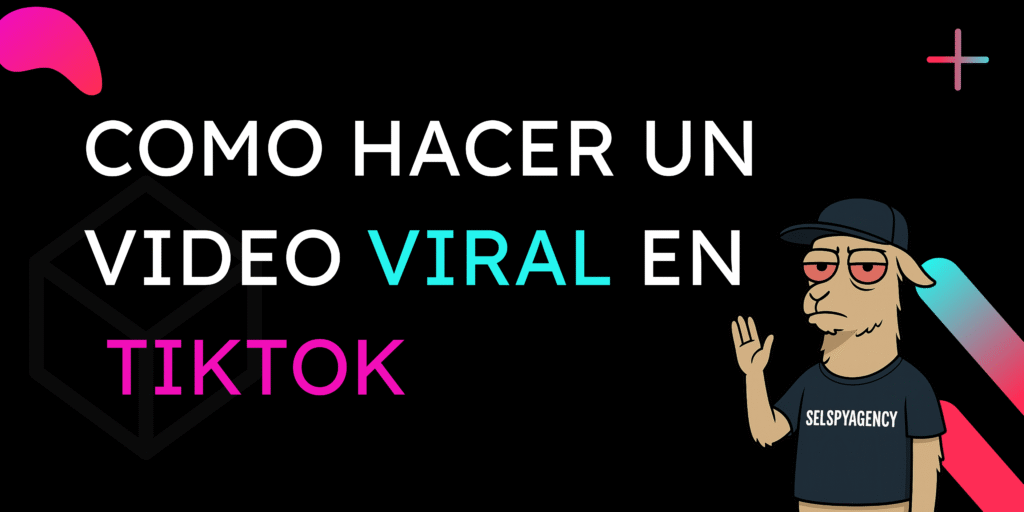 Como hacer un video viral en Tiktok